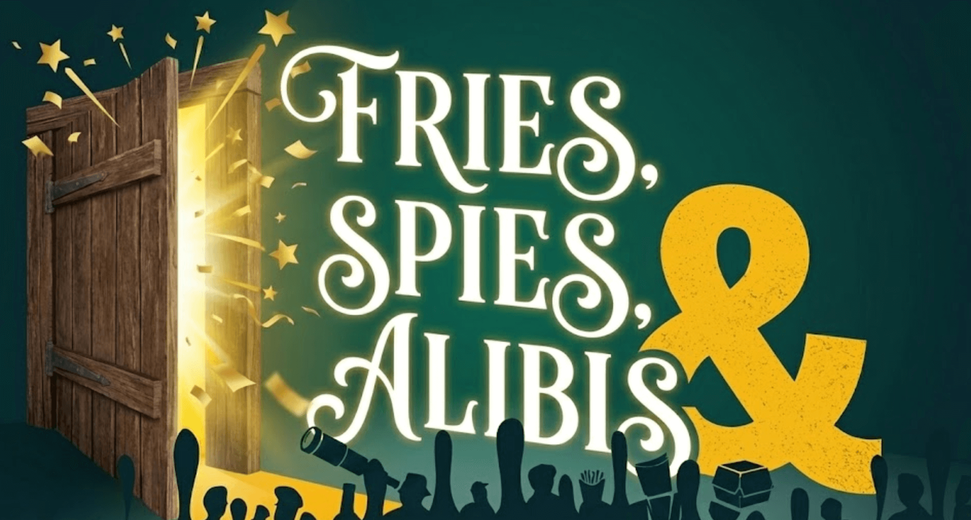 Fries, spies & alibis